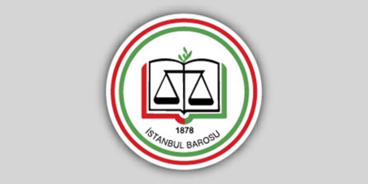 İstanbul Barosu'ndan tüm barolara 'eylem' çağrısı