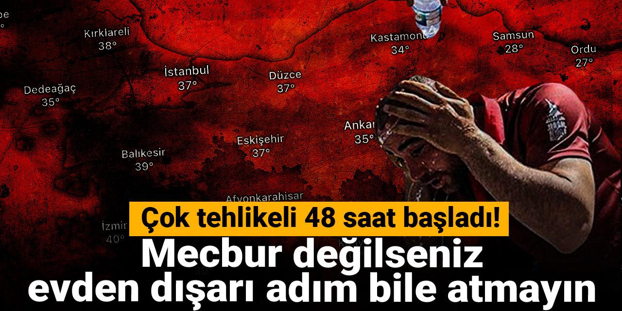 Çok tehlikeli 48 saat başladı! Mecbur değilseniz evden dışarı adım bile atmayın