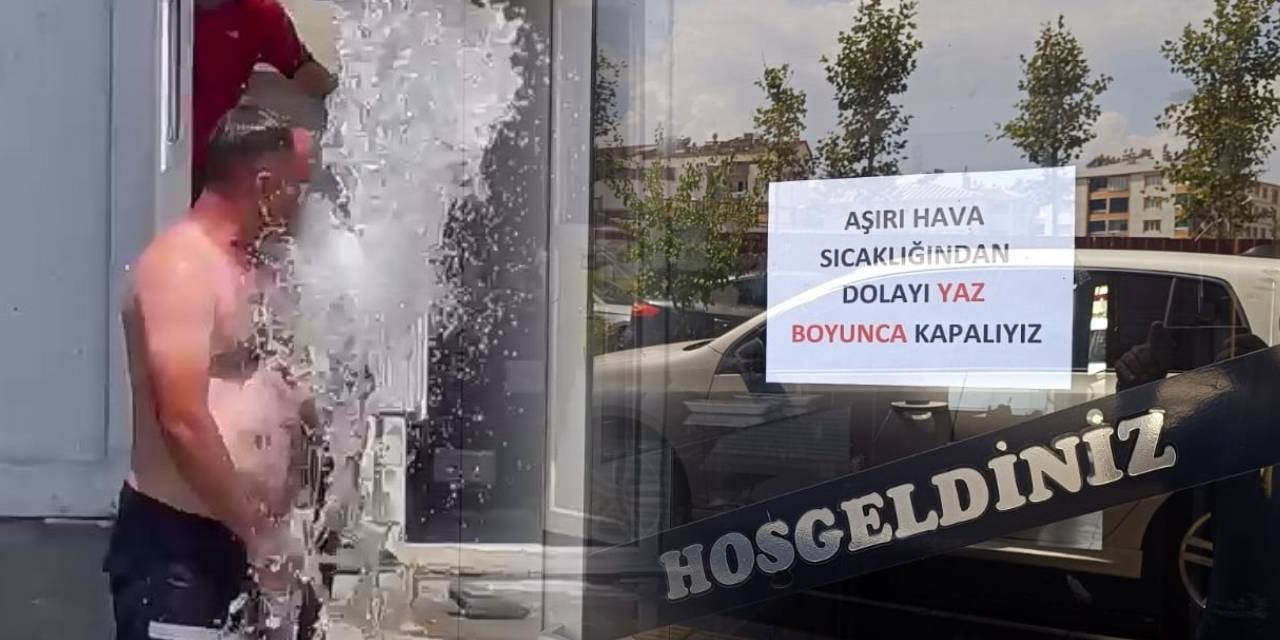 Son 30 yılın en sıcak günleri: Esnaf kepenk indirdi!