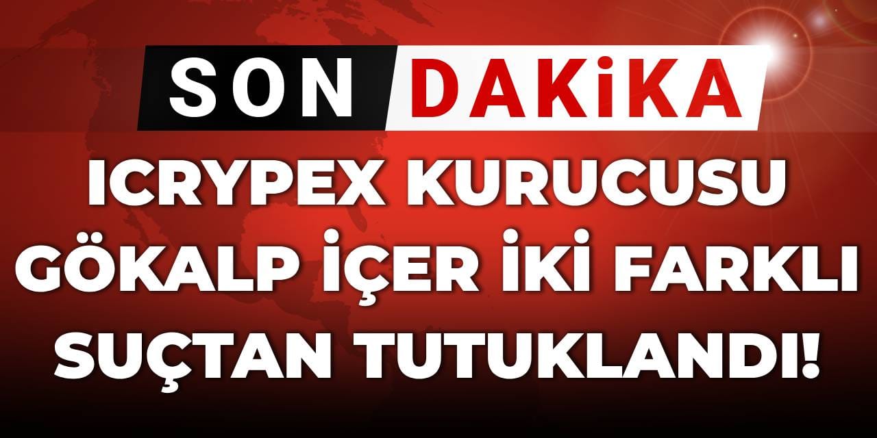 SON DAKİKA | ICRYPEX kurucusu tutuklandı!