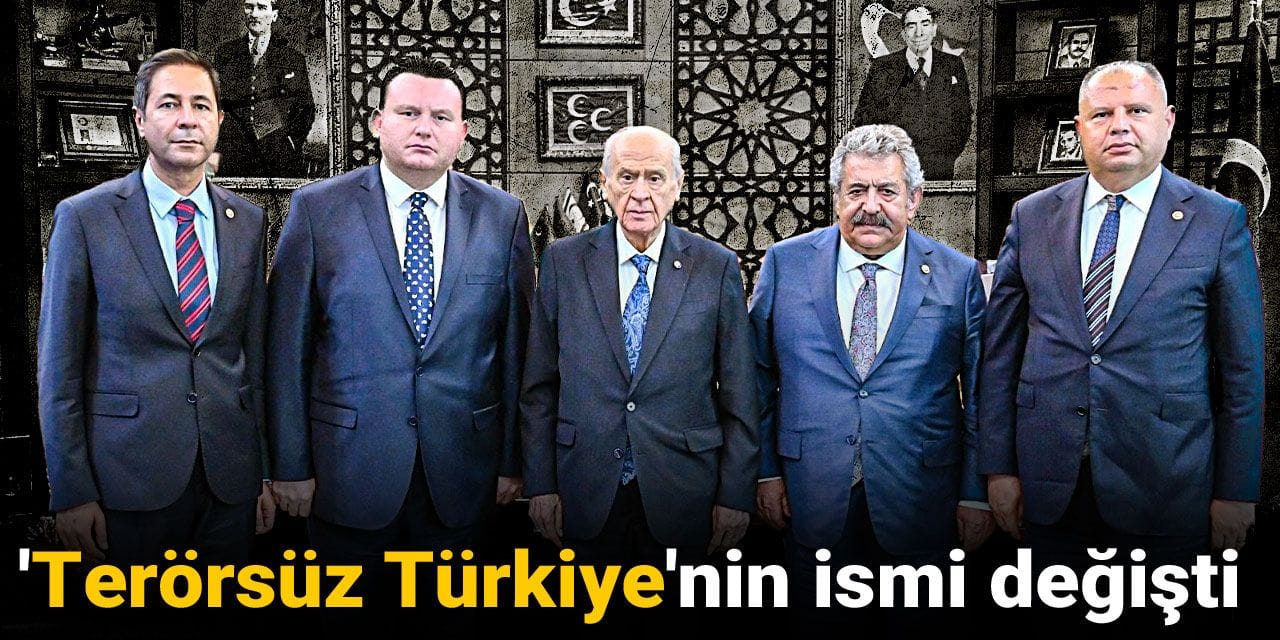 'Terörsüz Türkiye'nin adı değişti
