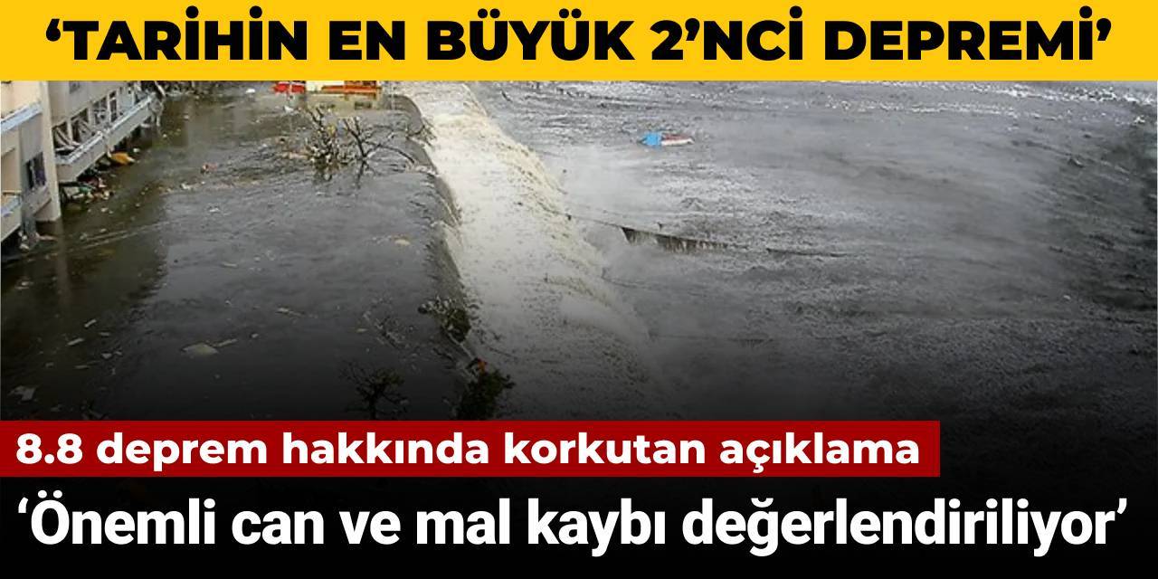 Uzmandan 8.8 deprem hakkında korkutan açıklama: Önemli can ve mal kaybı değerlendiriliyor