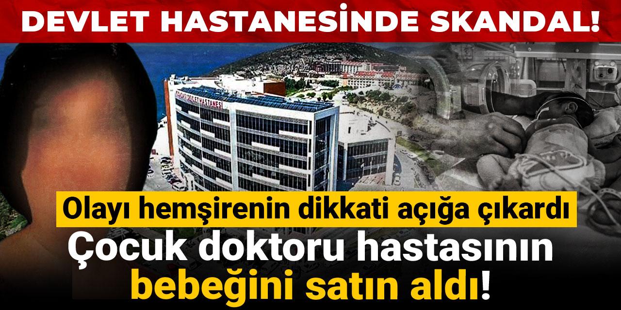 Çocuk doktoru hastasının bebeğini satın aldı! Olayı hemşirenin dikkati açığa çıkardı