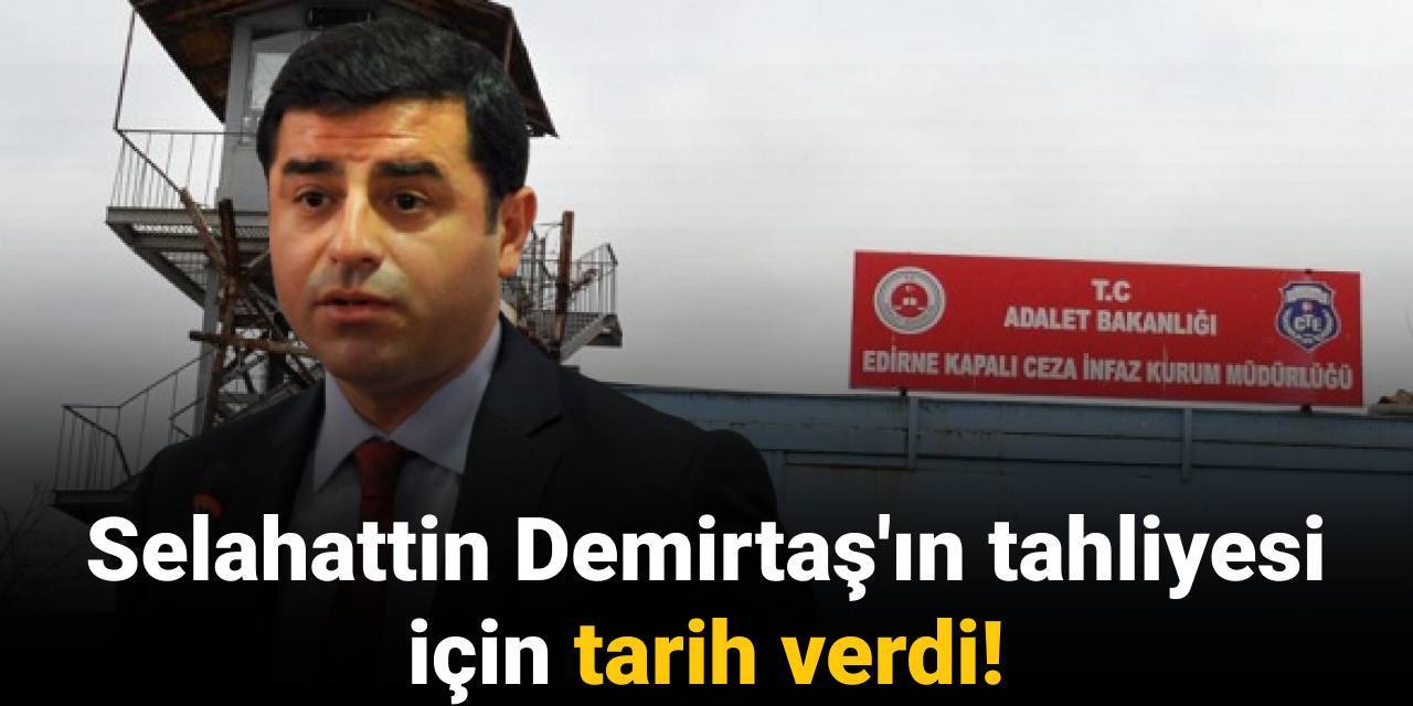 Avukat Mesut Özer, Demirtaş'ın tahliyesi için tarih verdi!
