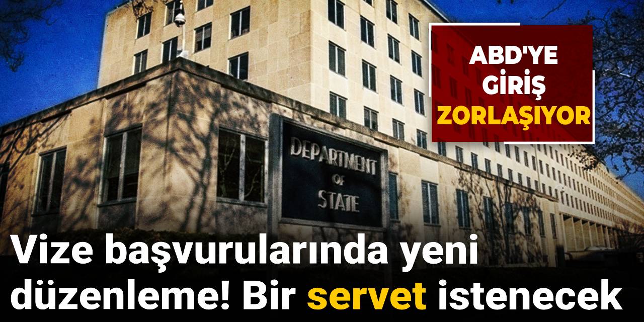 ABD vize başvurularında yeni düzenleme! Bir servet istenecek