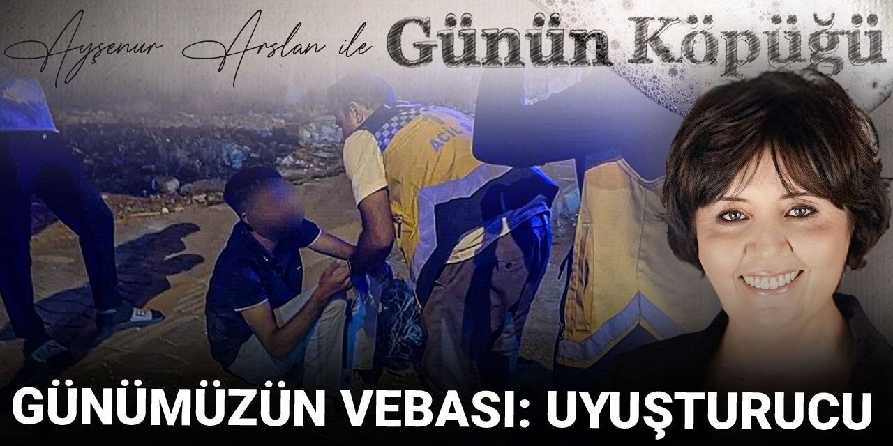 Günümüzün vebası: Uyuşturucu