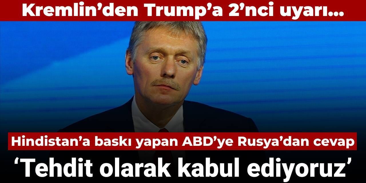 Hindistan’a baskı yapan ABD’ye Rusya’dan cevap: Tehdit olarak kabul ediyoruz