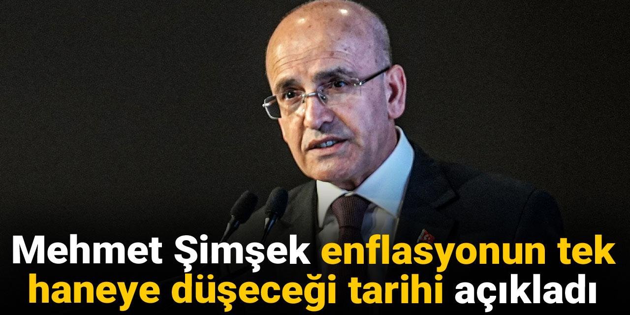 Mehmet Şimşek enflasyonun tek haneye düşeceği tarihi açıkladı