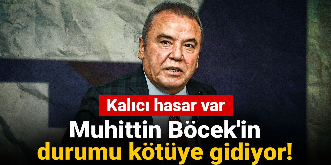 Muhittin Böcek'in durumu kötüye gidiyor! Kalıcı hasar var
