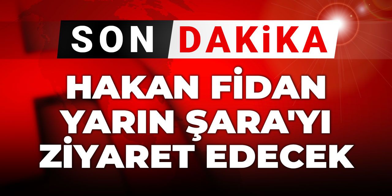 Son dakika | Hakan Fidan yarın Şara'yı ziyaret edecek