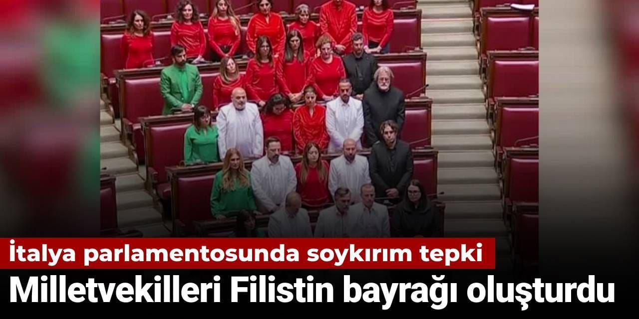 İtalya parlamentosunda soykırıma tepki: Milletvekilleri Filistin bayrağı oluşturdu