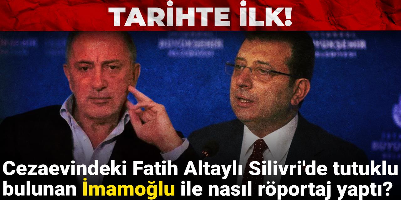Cezaevindeki Fatih Altaylı Silivri'de tutuklu bulunan İmamoğlu ile nasıl röportaj yaptı? İşte o ihtimal!