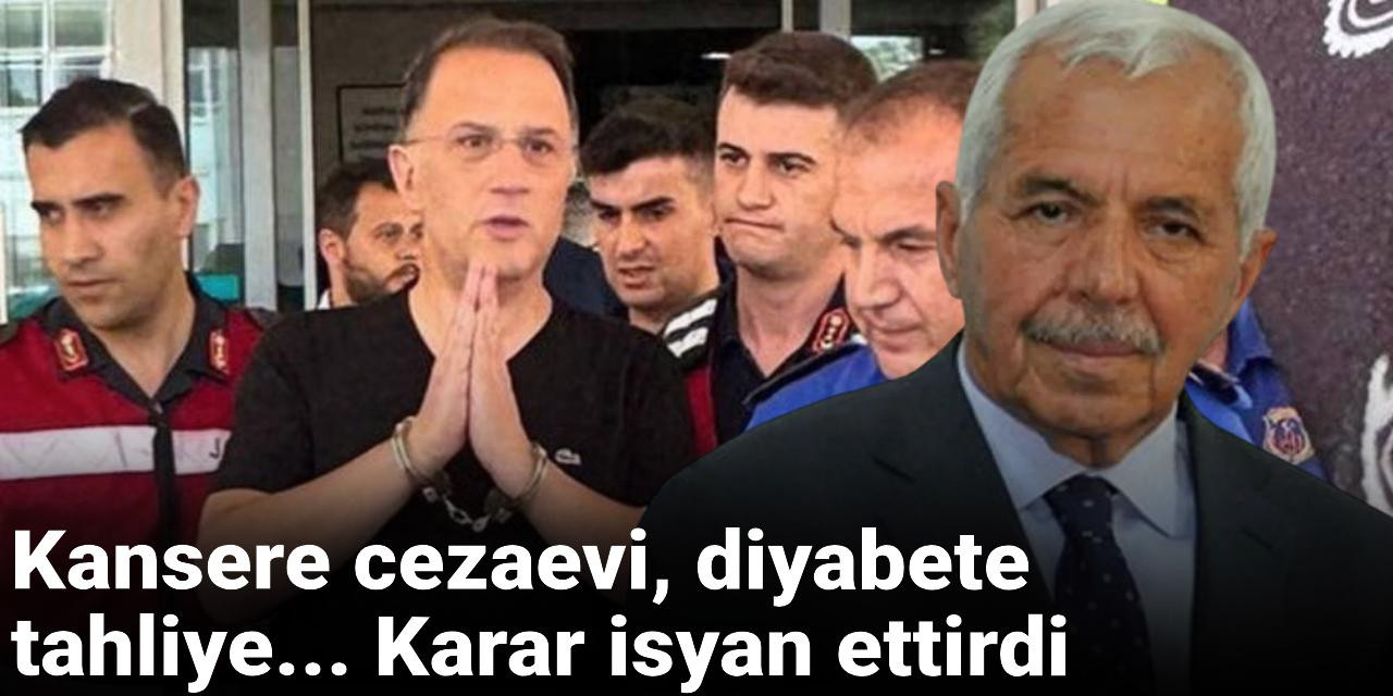Kansere cezaevi, diyabete tahliye... Karar isyan ettirdi
