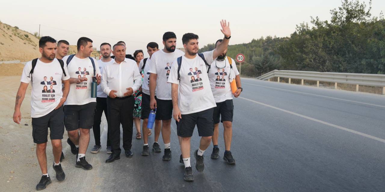 Adana'dan başlayan özgürlük yürüyüşü sürüyor