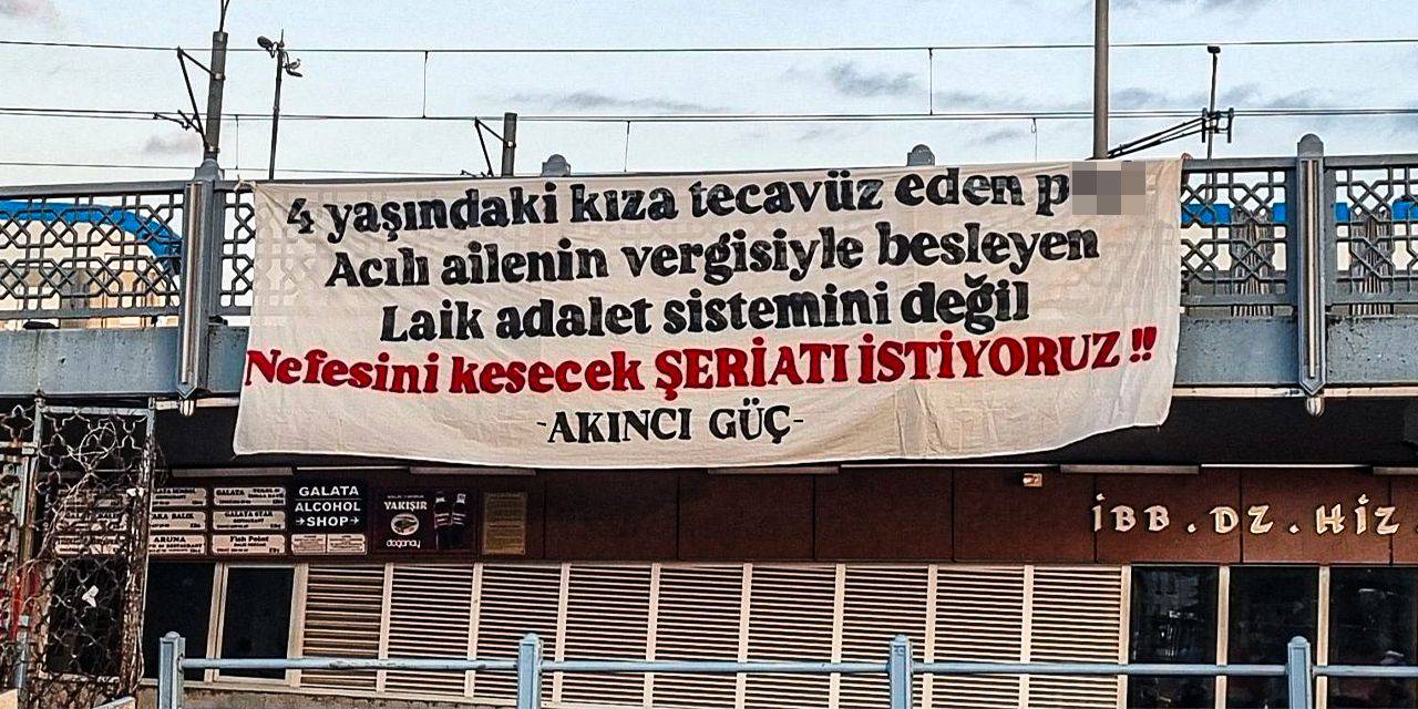 Tarikatlardaki tecavüzlere hiç ses etmemişlerdi: İBDA-C Galata Köprüsü'ne pankart astı