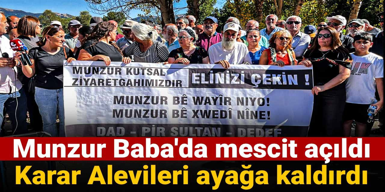 Munzur Baba'da mescit açıldı: Karar Alevileri ayağa kaldırdı