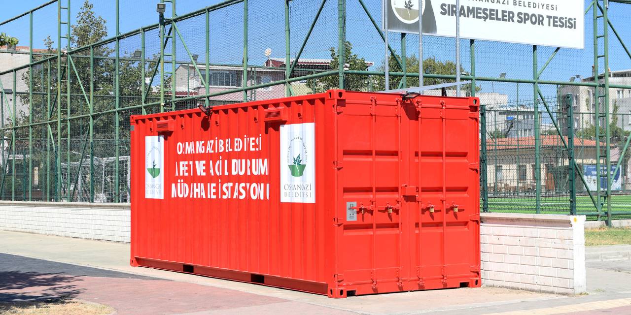 Osmangazi’de Sırameşeler Mahallesi’ne 'Afet ve Acil Durum Müdahale İstasyonu' kuruldu