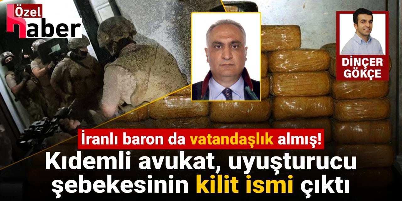 Kıdemli avukat, tonlarca eroin sevk eden uyuşturucu şebekesinin kilit ismi çıktı