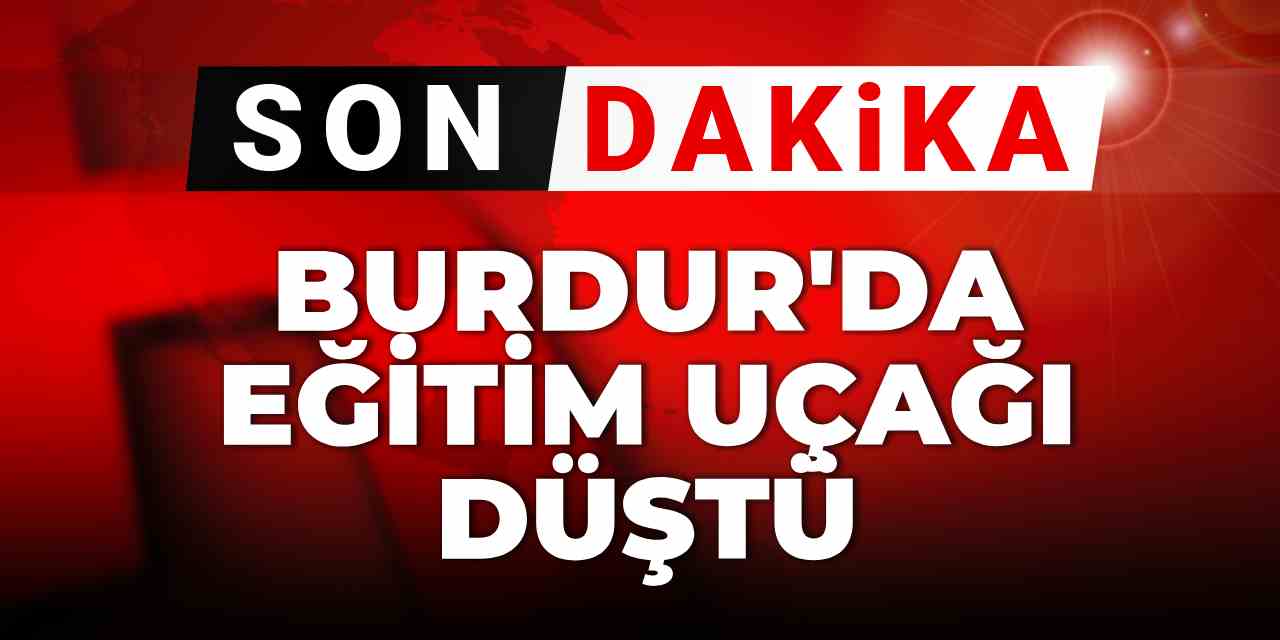 Son dakika | Burdur'da eğitim uçağı göle düştü