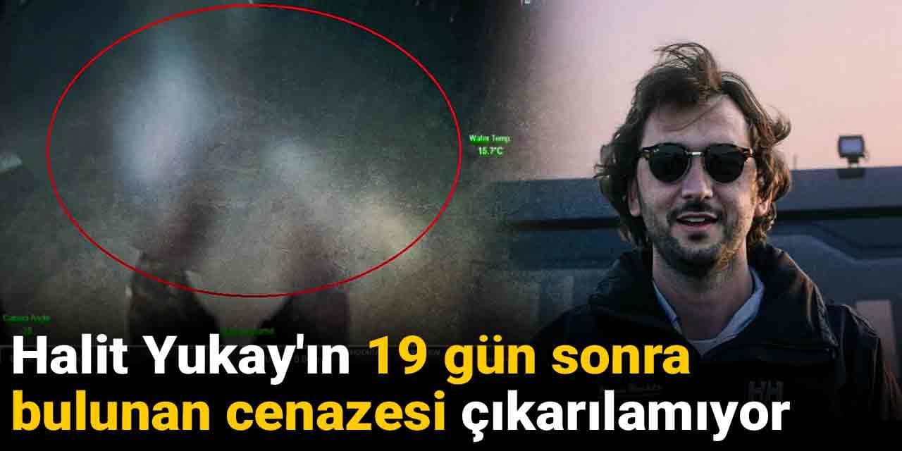 Halit Yukay'ın 19 gün sonra bulunan cenazesi çıkarılamıyor