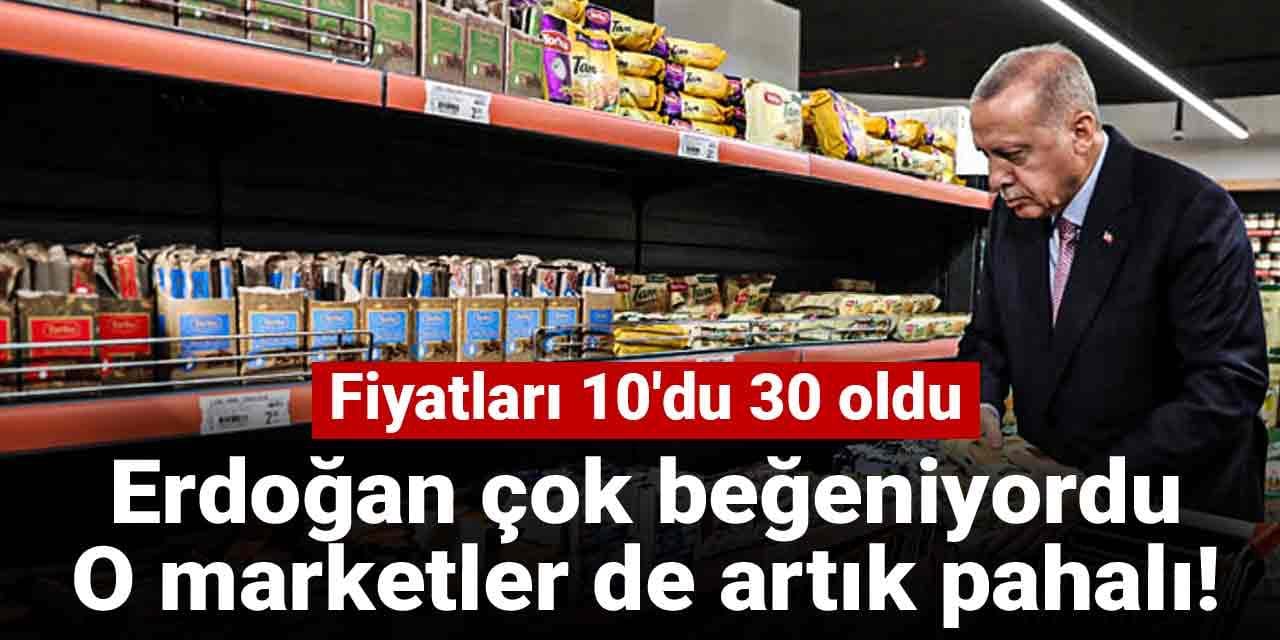 Erdoğan'ın 'Gayet uygun' dediği markette fiyatlar yüzde 171 arttı