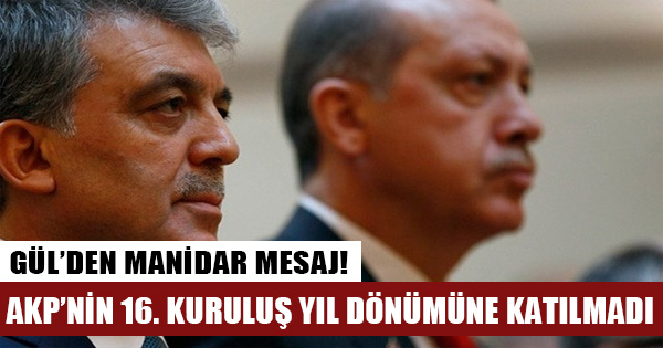Abdullah Gül'den AKP'nin 16. yıl dönümünde manidar mesaj!