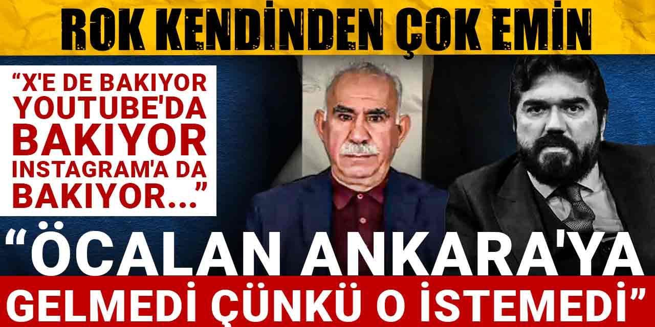 ROK kendinden çok emin: Öcalan Ankara'ya gelmedi çünkü o istemedi