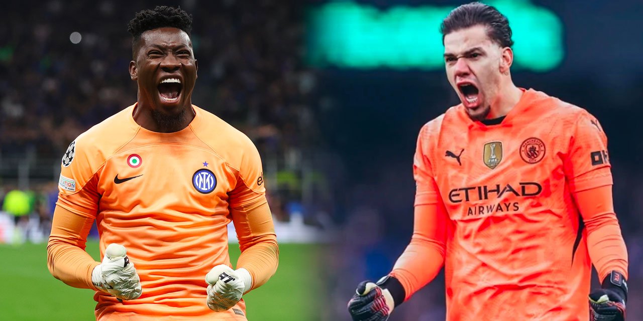 Şampiyonlar Ligi finalinden Süper Lig'e: Onana mı Ederson mu?