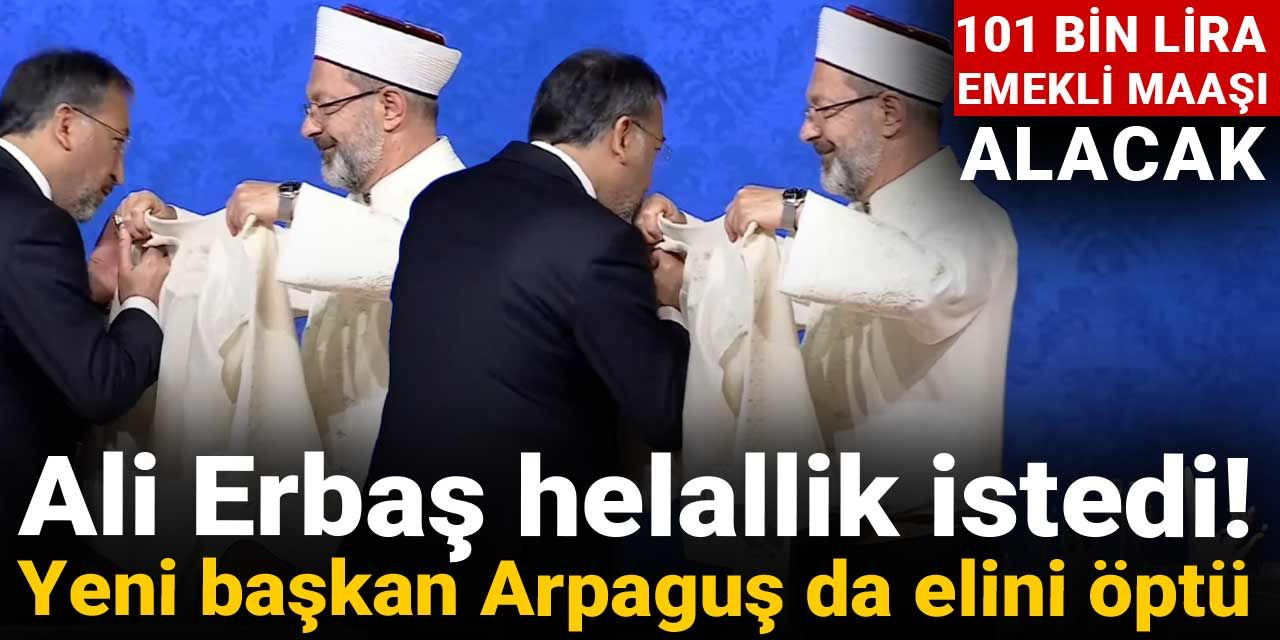 Ali Erbaş helallik istedi! Yeni başkan Safi Arpaguş da elini öptü