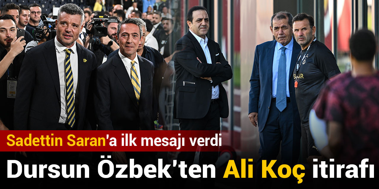 Dursun Özbek'ten Ali Koç itirafı