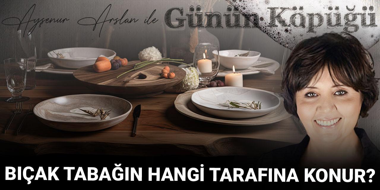 Bıçak tabağın hangi tarafına konur?