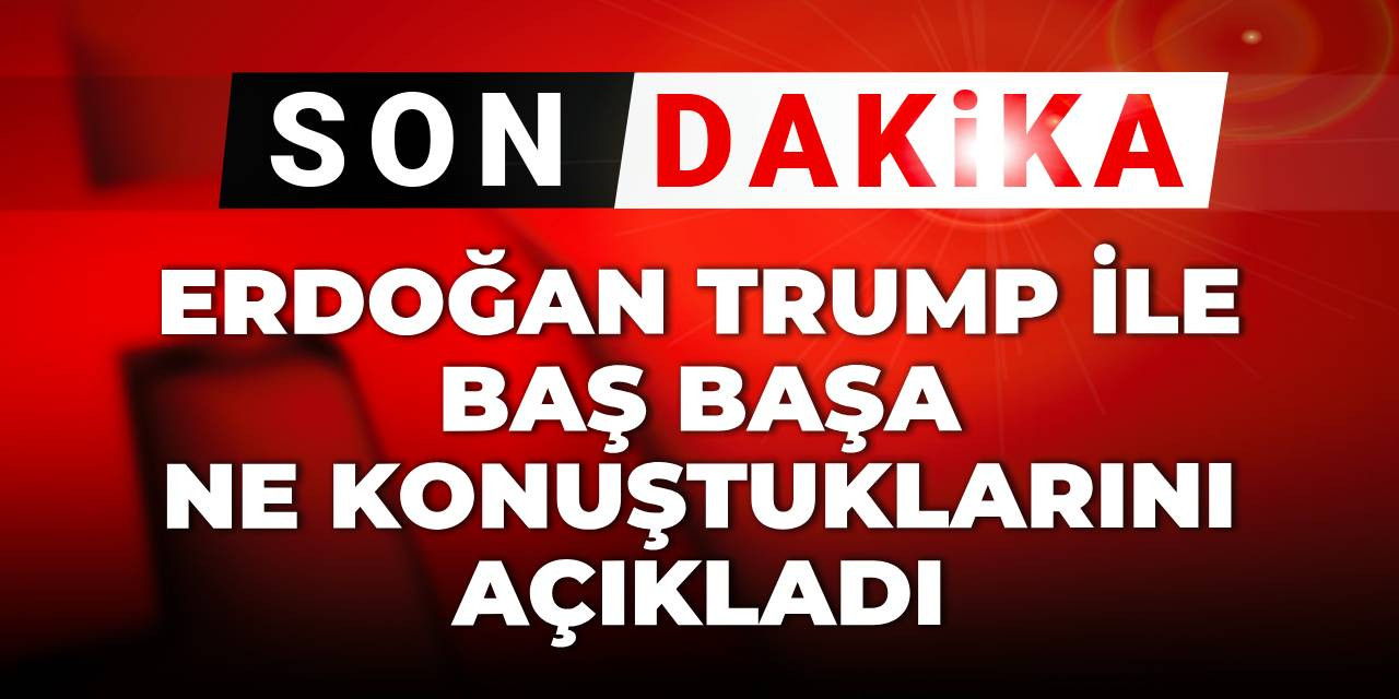 Son dakika | Erdoğan Trump ile baş başa ne konuştuklarını açıkladı