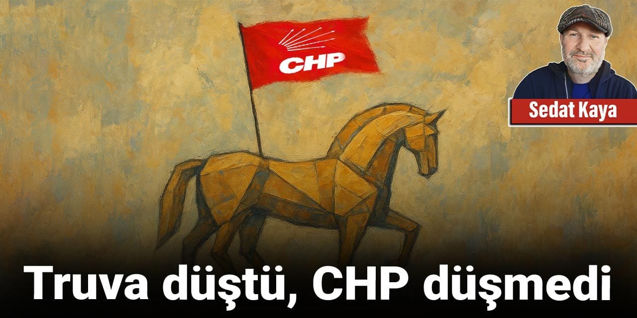 Truva düştü, CHP düşmedi