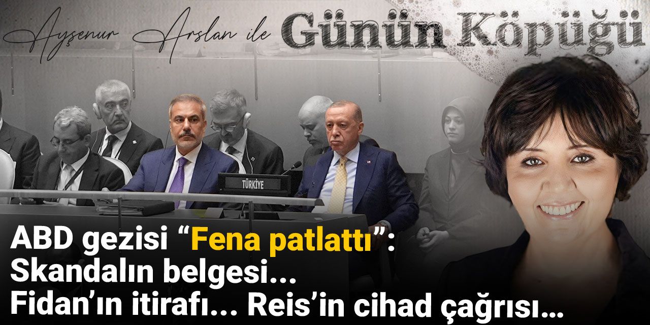 ABD gezisi “fena patlattı”: Skandalın belgesi.. Fidan’ın itirafı.. Reis’in Cihad çağrısı