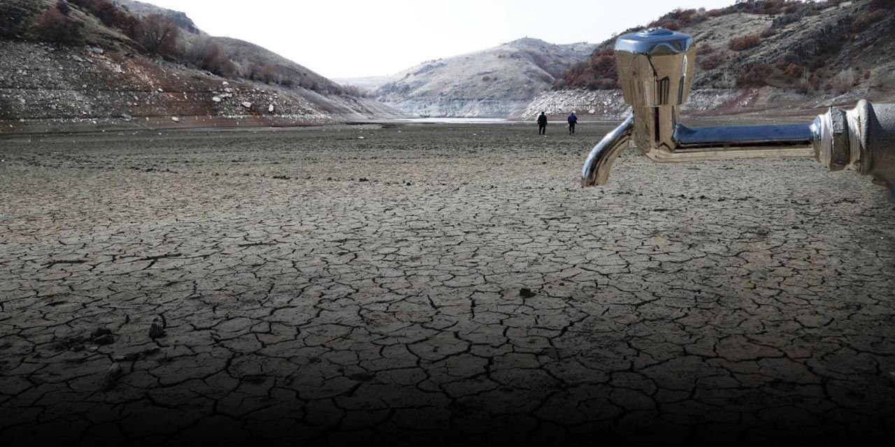 Ankara'da kırmızı alarm! Kuraklık vurdu musluklarda su tamamen kesildi