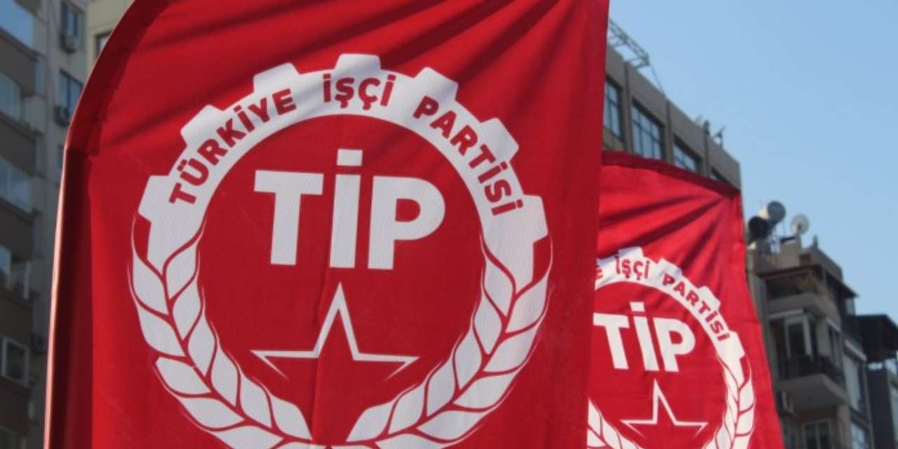 CHP'den sonra TİP de Meclis açılışına katılmayacağını açıkladı