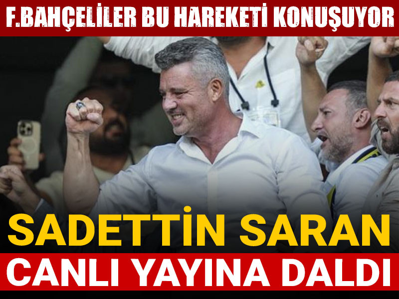 Sadettin Saran dayanamadı: Canlı yayına daldı
