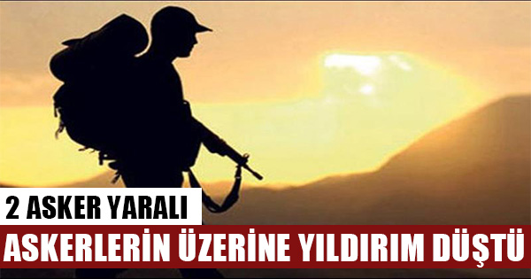 Tunceli'de operasyondaki askerlerin üzerine yıldırım düştü: 2 yaralı