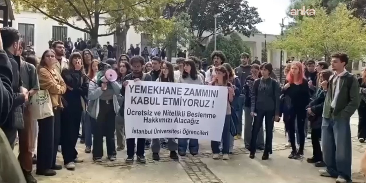 İstanbul Üniversitesi'nde öğrenciler zamma isyan etti