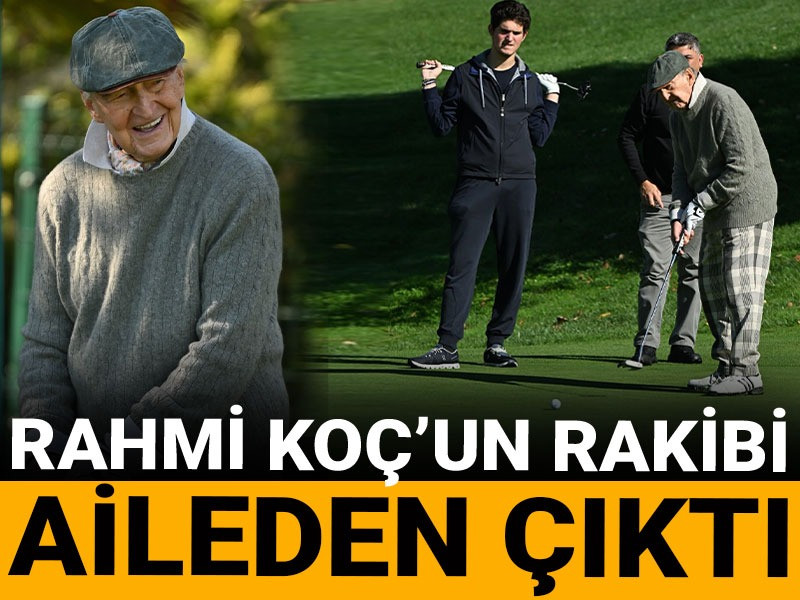 Rahmi Koç'un rakibi aileden çıktı