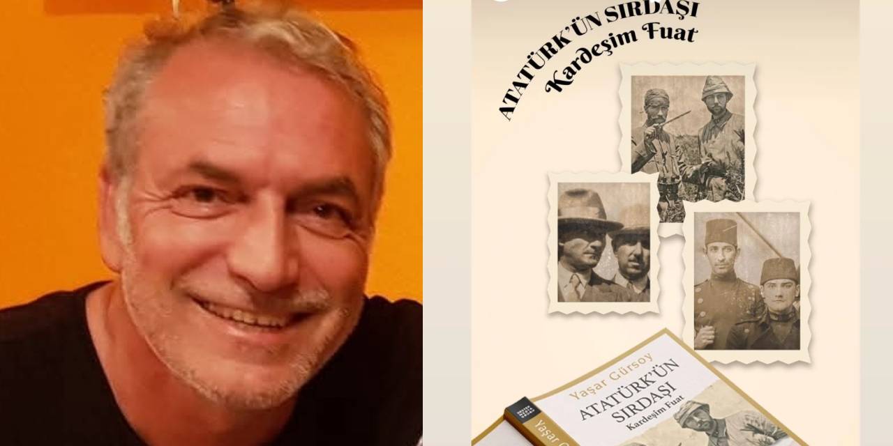 Atatürk’ün sırdaşı Fuat Bulca’nın hayatı kitap oldu