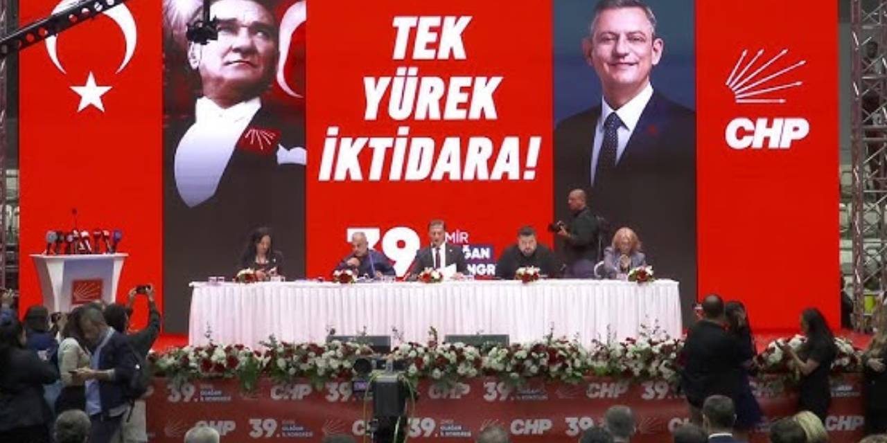 CHP İzmir İl Kongresi sona erdi: Yeni başkan belli oldu