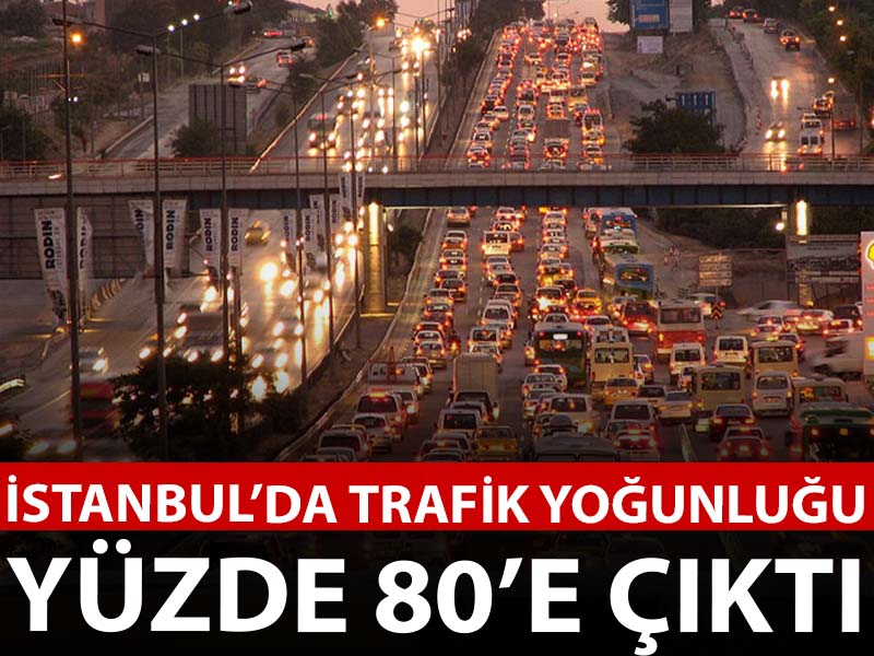 Çilesi bitmiyor: Trafik yoğunluğu yüzde 80 oldu!