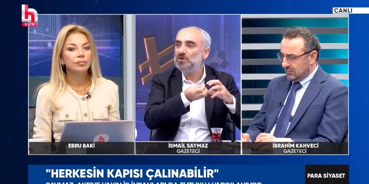 İsmail Saymaz: En reisçi iş adamları da birdenbire gözaltına alınabilir