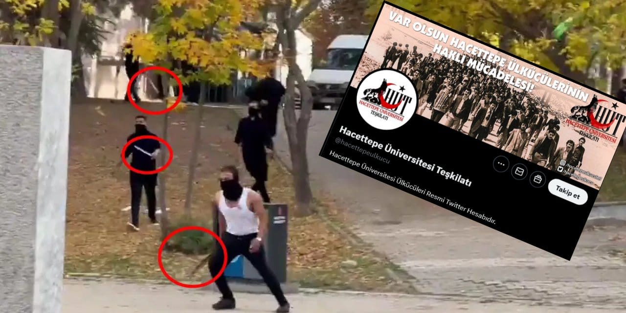 Hacettepe Üniversitesi'ndeki palalı saldırıyı sahiplendiler! Neler yaşandı kim göz yumdu? İşte tüm yaşananlar