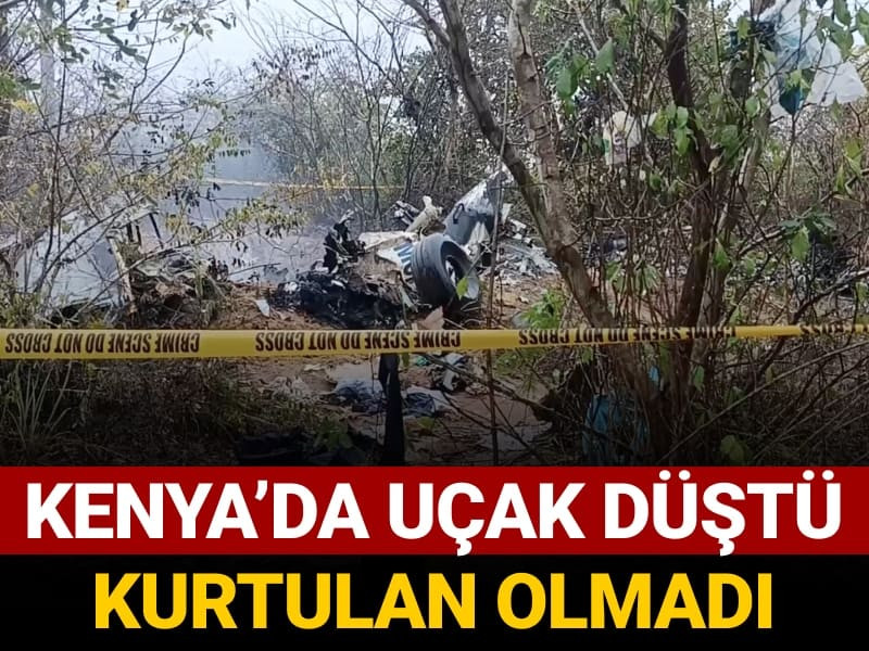 Kenya'da uçak düştü! Kurtulan olmadı