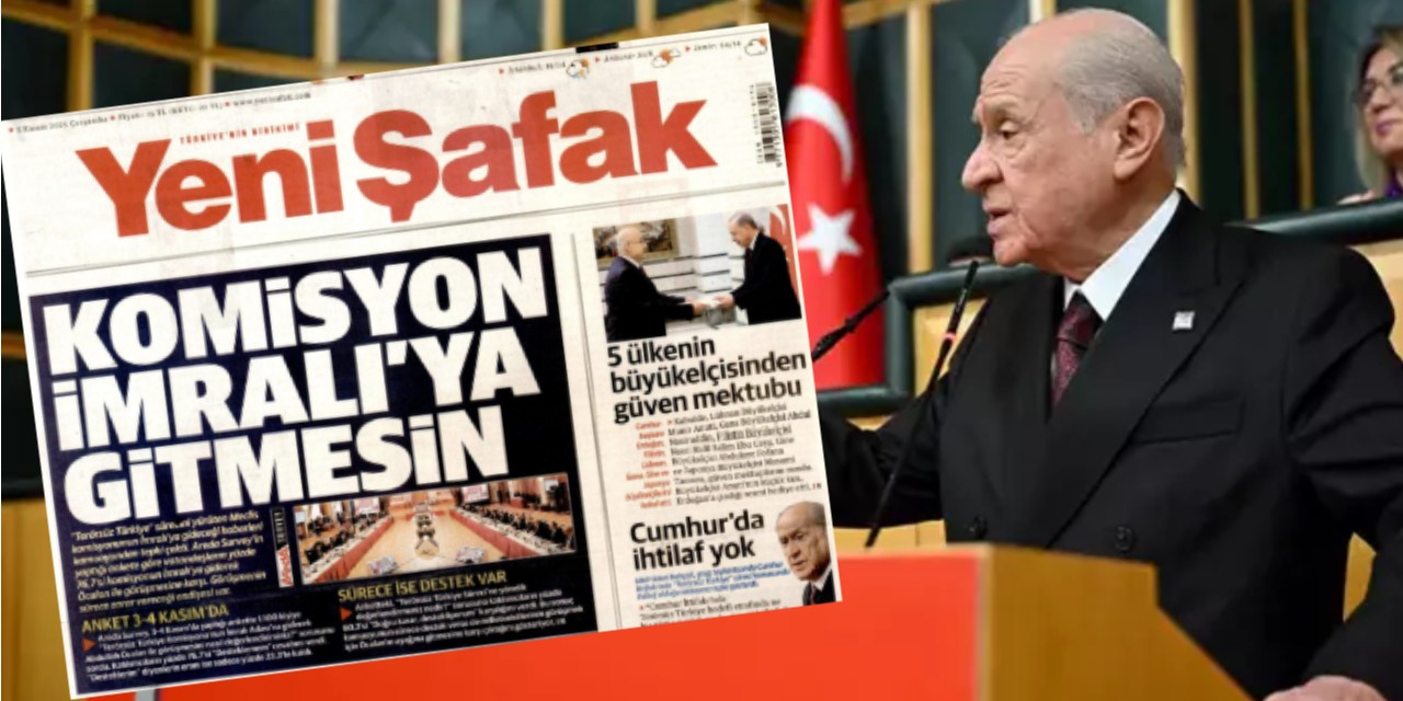 Yeni Şafak'tan Bahçeli'ye açık açık İmralı resti! "Komisyon İmralı'ya gitmesin"
