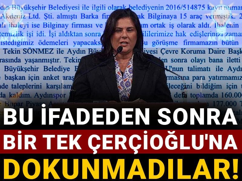 Bu ifadeden sonra bir tek Çerçioğlu'na dokunmadılar!