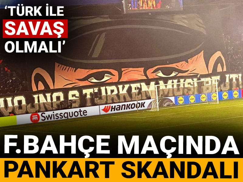 Fenerbahçe maçında pankart skandalı: Şaşkına çeviren açıklama