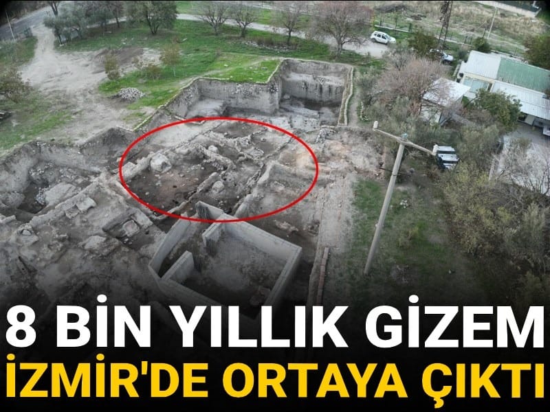 8 bin yıllık gizem İzmir'de ortaya çıktı